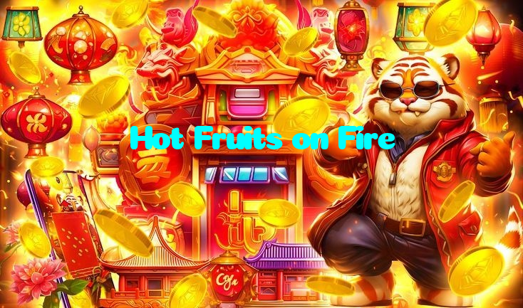 Hot Fruits on Fire casino presented on mobile device in Pakistan with slots and live games